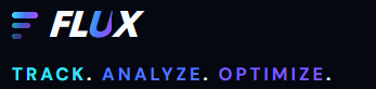 FLUX — track. analyze. optimize.